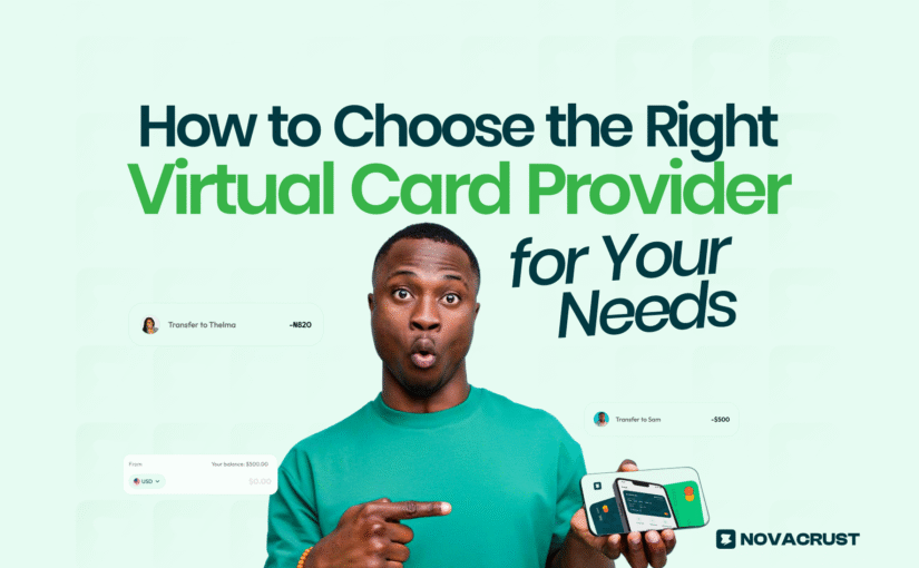 How to Choose the Right Virtual Card Provider for Your Needs