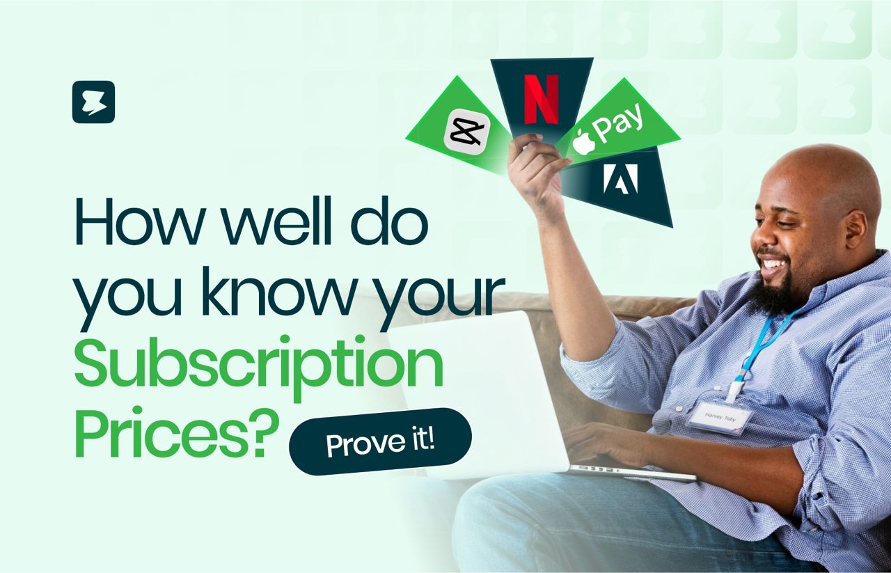 How Well Do You Know Your Subscription Prices? Prove it!