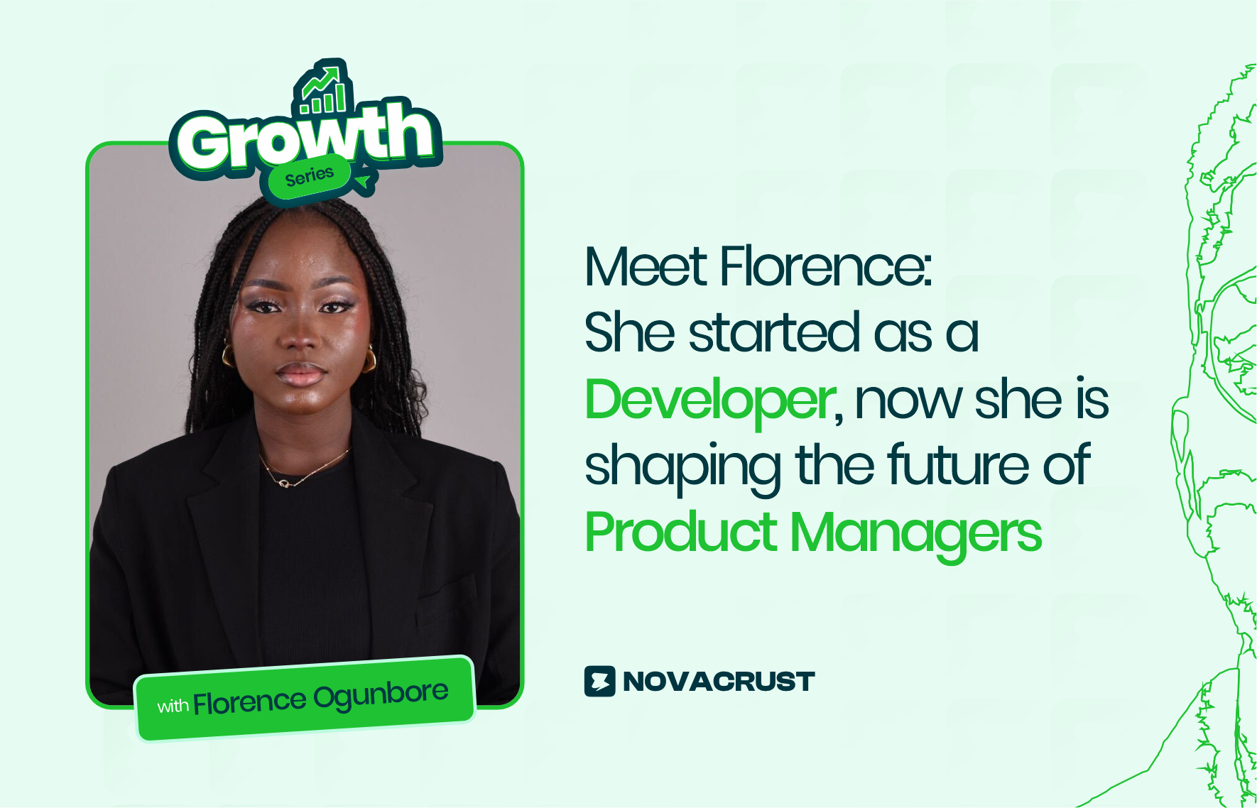 Meet Florence Ogunbore: She started as a developer, now she is shaping the future of Product Managers