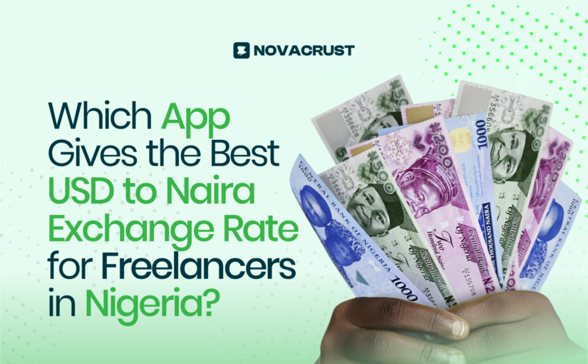Which App Gives the Best USD to Naira Exchange Rate?
