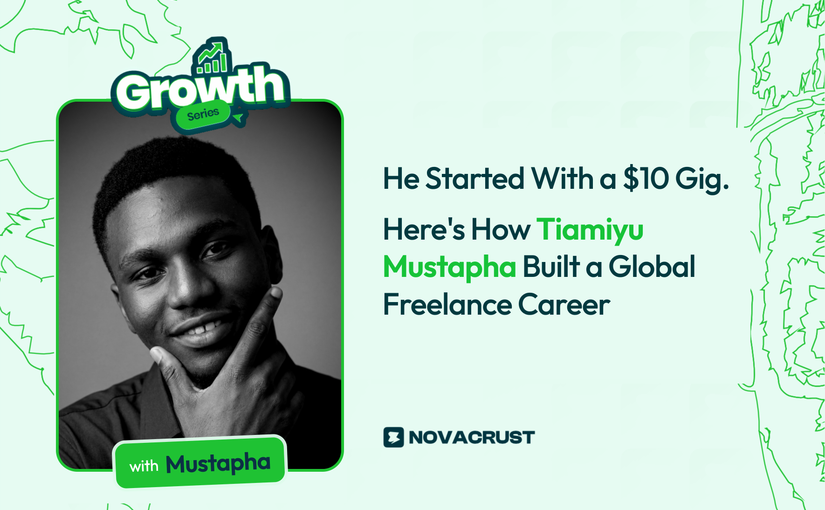 He Started With a $10 Gig. Here’s How Tiamiyu Mustapha Built a Global Freelance Career.