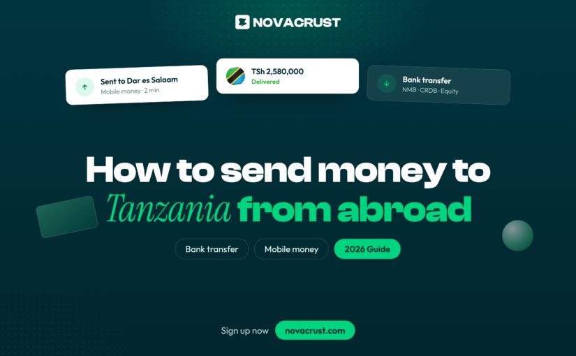 How to Send Money to Tanzania From Abroad (2026 Guide)