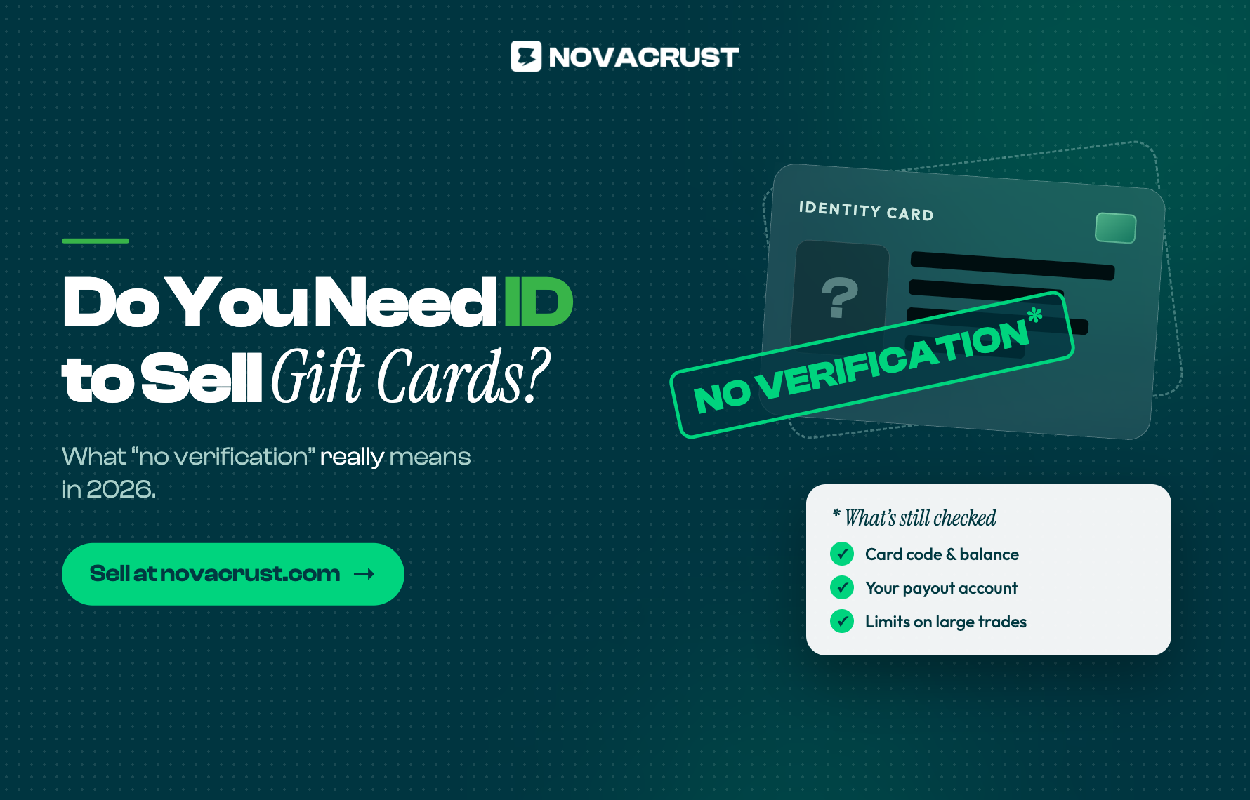 Do You Need ID to Sell Gift Cards? What “No Verification” Really Means (2026)